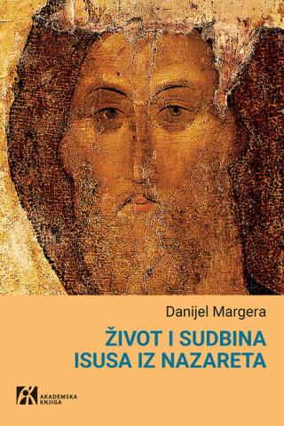 život i sudbina isusa iz nazareta danijel margera 