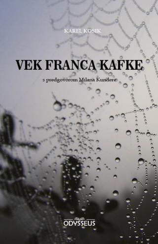 vek franca kafke karel kosik 