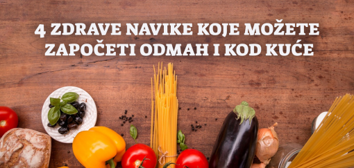 4 zdrave navike koje možete započeti odmah i kod kuće 