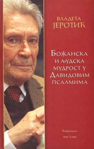 božanska i ljudska mudrost u davidovim psalmima vladeta jerotić 