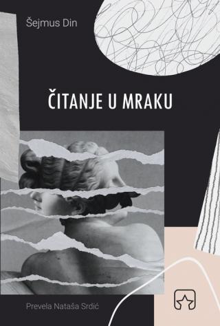 čitanje u mraku šejmus din 