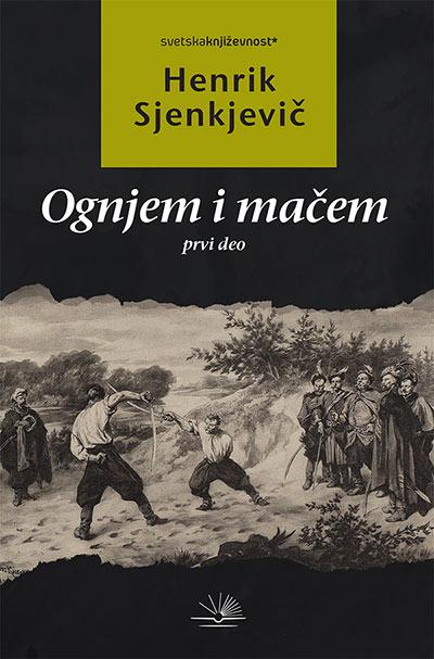 ognjem i mačem prvi deo 