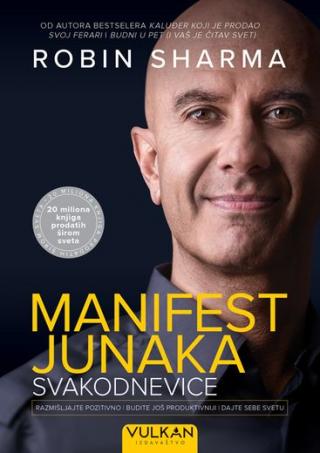 manifest junaka svakodnevice robin šarma 