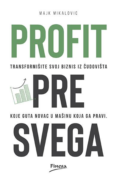 profit pre svega 