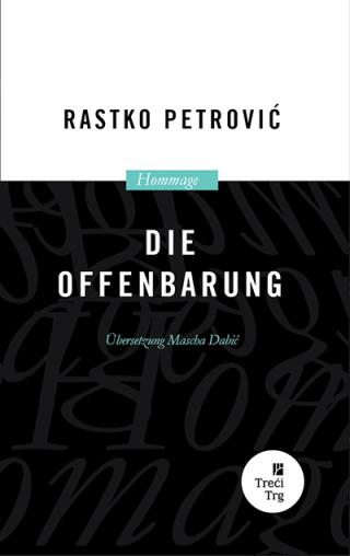 die offenbarung rastko petrović 