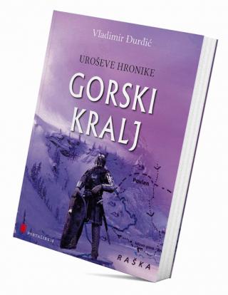 uroševe hronike gorski kralj 