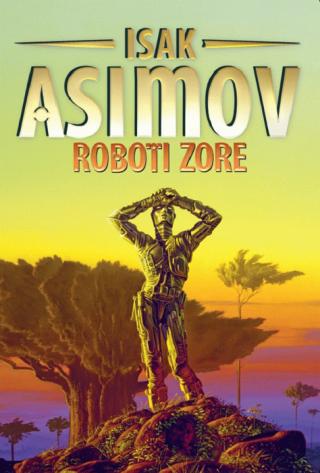 roboti zore isak asimov 