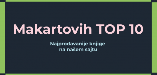 makartovih top 10 najprodavanije knjige na našem sajtu 