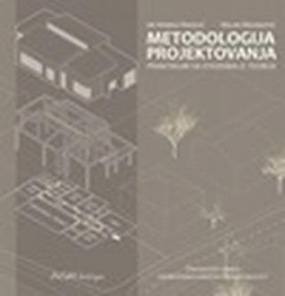 metodologija projektovanja praktikum sa izvodima iz teorije marko nikolić milan brzaković 