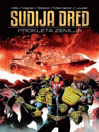 sudija dred prokleta zemlja pet mils brajan boland 