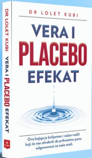 vera i placebo efekat lolet kubi 