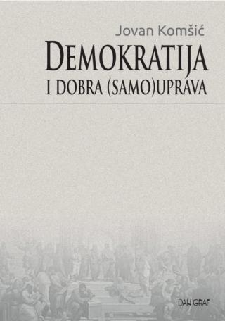 demokratija i dobra (samo)uprava jovan komšić 