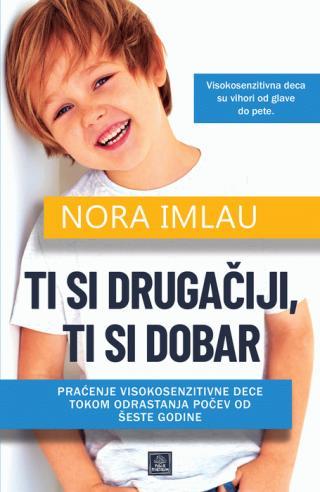 ti si drugačiji, ti si dobar nora imlau 