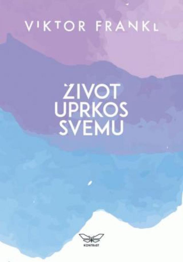 život uprkos svemu 