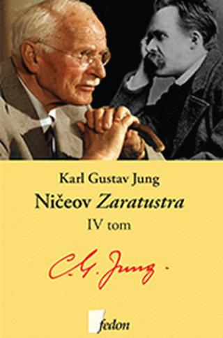 ničeov zaratustra iv tom karl gustav jung 