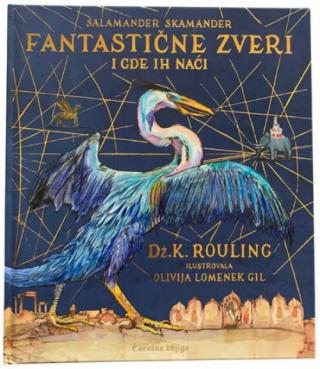 fantastične zveri i gde ih naći dž k rouling 