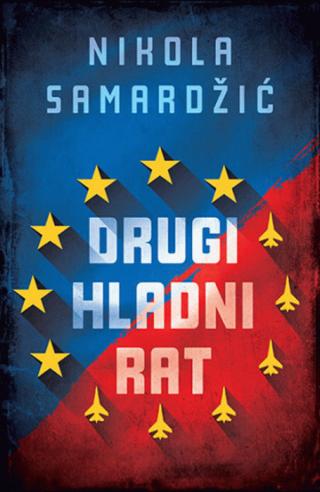 drugi hladni rat nikola samardžić 