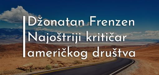 džonatan frenzen najoštriji kritičar američkog društva 