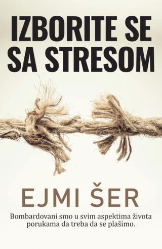 izborite se sa stresom ejmi šer 
