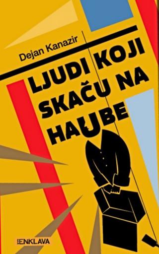 ljudi koji skaču na haube dejan kanazir 
