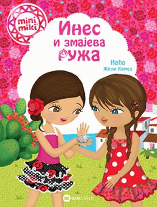 ines i zmajeva ruža žili kamel 