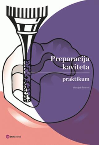 preparacija kaviteta praktikum slavoljub živković 