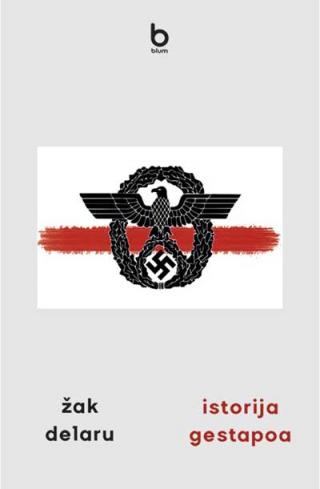 istorija gestapoa žak delaru 