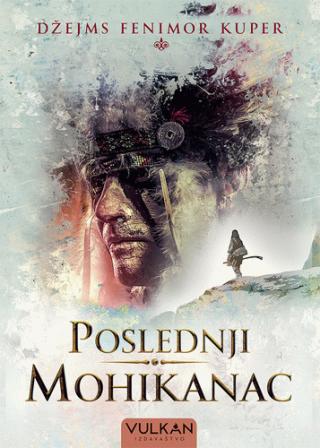 poslednji mohikanac džejms fenimor kuper 