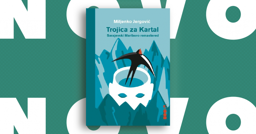 nova knjiga miljenka jergovića, trojica za kartal 