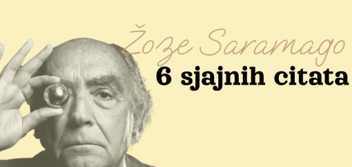 žoze saramago 6 sjajnih citata 
