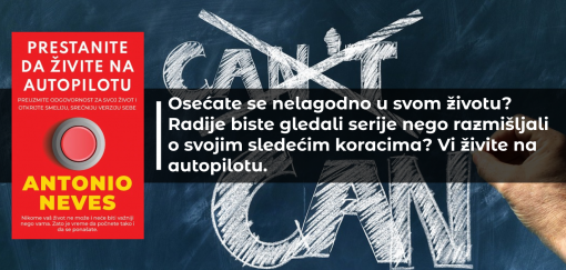 prestanite da živite na autopilotu, antonio neves 
