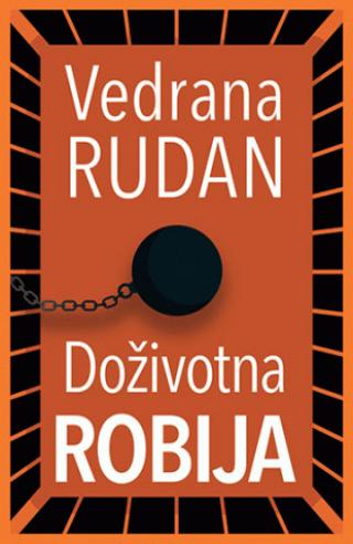 doživotna robija vedrana rudan 