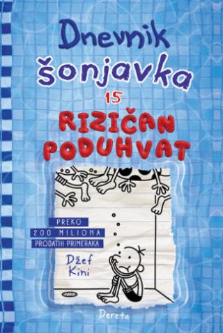 dnevnik šonjavka 15 rizičan poduhvat 