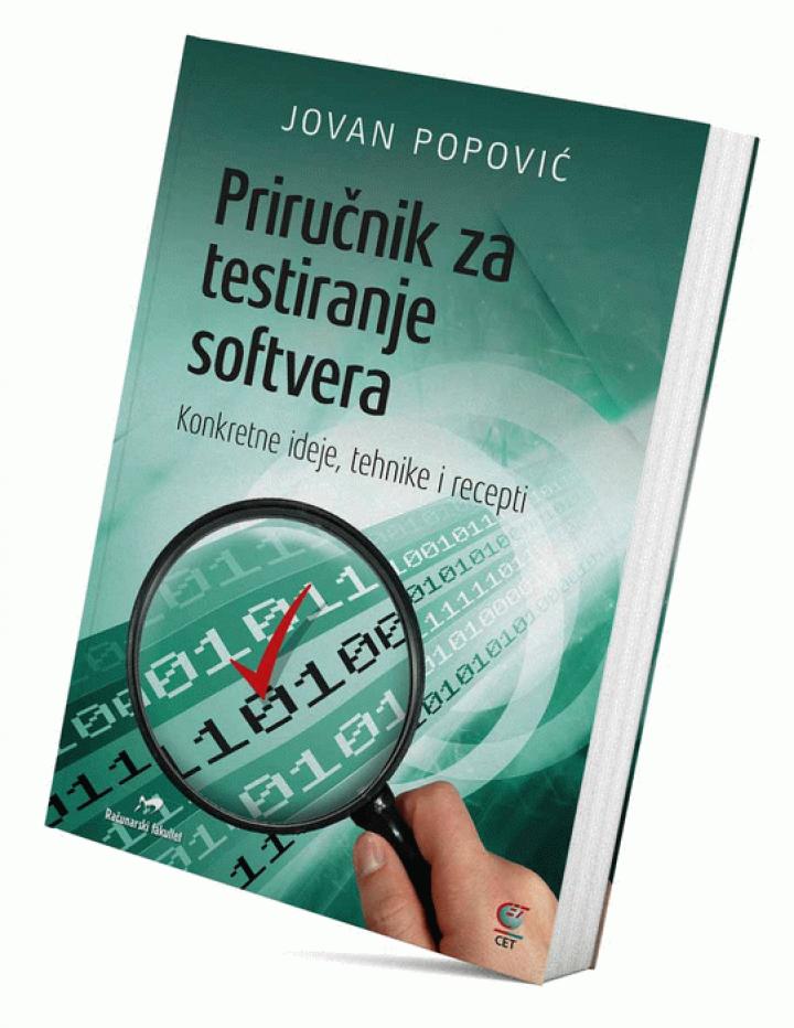 priručnik za testiranje softvera konkretne ideje, tehnike i recepti 