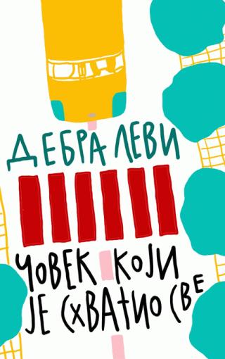 čovek koji je shvatio sve debra levi 