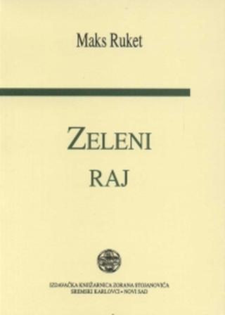 zeleni raj maks ruket 