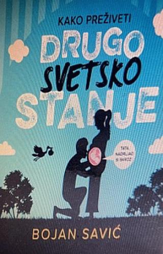 kako preživeti drugo svetsko stanje bojan savić 