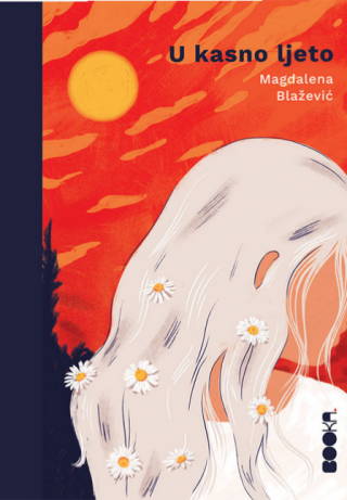 u kasno ljeto magdalena blažević 