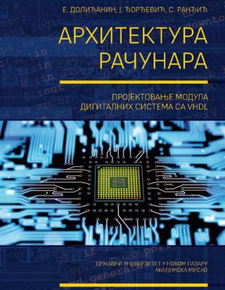 arhitektura računara projektovanje modula digitalnih sistema sa vhdl 