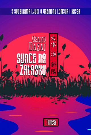 sunce na zalasku osamu dazai 