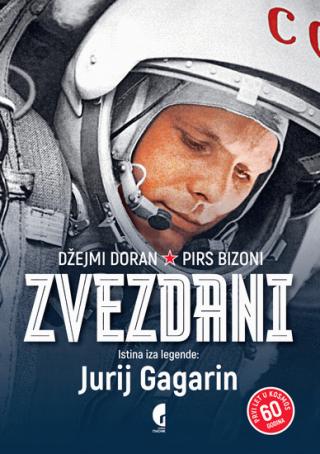 zvezdani, istina iza legende jurij gagarin 