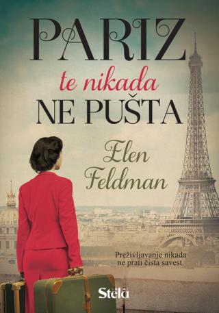 pariz te nikada ne pušta elen feldman 