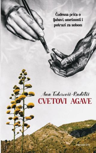 cvetovi agave ana todorović radetić 
