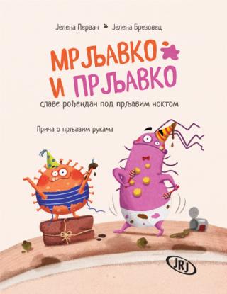 mrljavko i prljavko slave rođendan pod prljavim noktom jelena brezovec jelena pervan 
