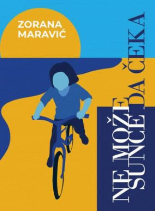 ne može sunce da čeka zorana maravić 