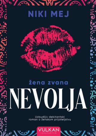 žena zvana nevolja niki mej 