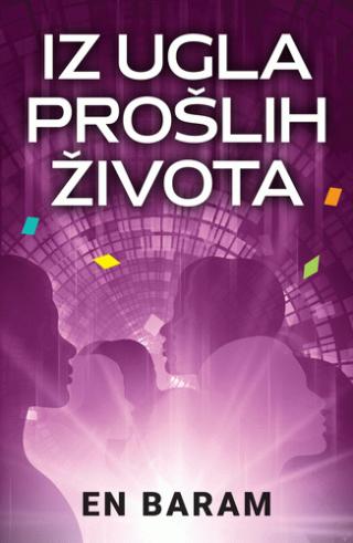 iz ugla prošlih života 