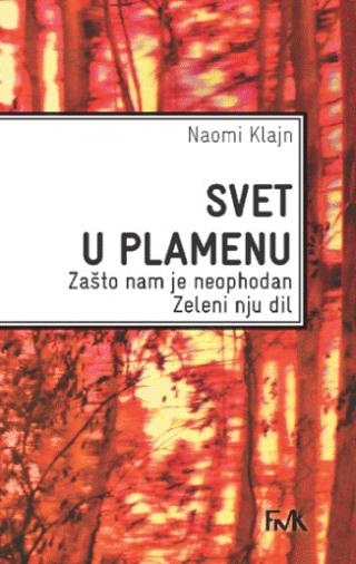 svet u plamenu zašto nam je neophodan zeleni nju dil naomi klajn 