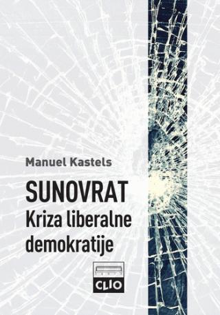 sunovrat kriza liberalne demokratije 