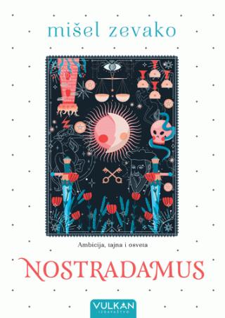 nostradamus mišel zevako 